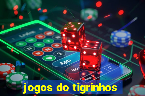 jogos do tigrinhos